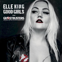 Good Girls (Elle King song)