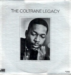 The Coltrane Legacy