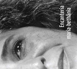 Encanteria album by Maria Bethânia