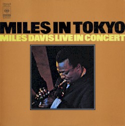 Miles in Tokyo album by Miles Davis