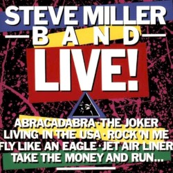 Steve Miller Band Live!