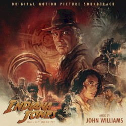 Indiana Jones and the Dial of Destiny – Original Motion Picture Soundtrack