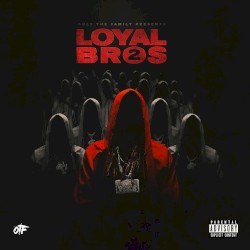 Loyal Bros 2