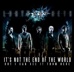 It's Not the End of the World, But I Can See It from Here