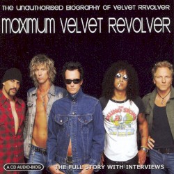 Maximum Velvet Revolver