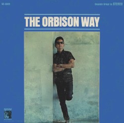 The Orbison Way