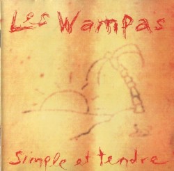 Simple et tendre album by Les Wampas
