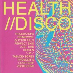 Health//Disco