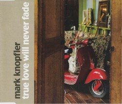 True Love Will Never Fade