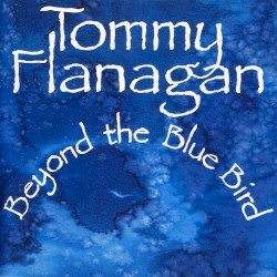 Beyond the Blue Bird