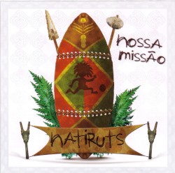 Nossa Missão album by Natiruts