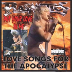 Put Your Love in Me: Love Songs for the Apocalypse