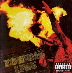 Zombie Live album by Rob Zombie