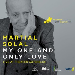 My One and Only Love – Live in Gütersloh