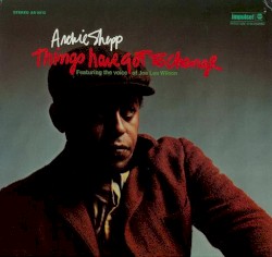Things Have Got to Change album by Archie Shepp
