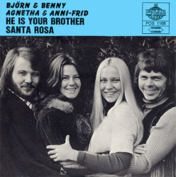 He Is Your Brother / Santa Rosa