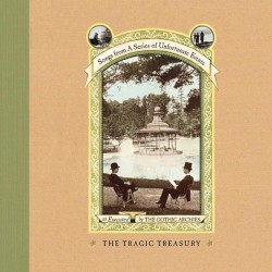 The Tragic Treasury: Songs from A Series of Unfortunate Events