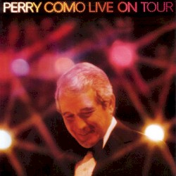 Perry Como Live on Tour