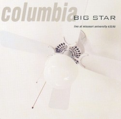 Columbia: Live at Missouri University