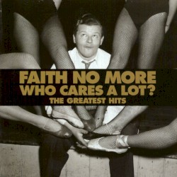 Who Cares a Lot? The Greatest Hits