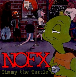 Timmy the Turtle album by NOFX