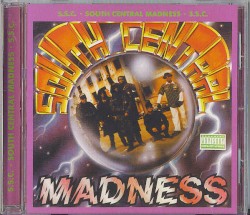 South Central Madness album by South Central Cartel