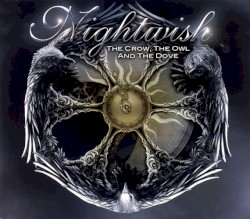 The Crow, the Owl and the Dove