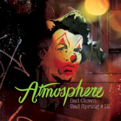 Sad Clown Bad Spring 12