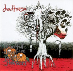 Peaceful Death and Pretty Flowers