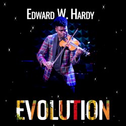 Evolution album by Edward W. Hardy