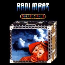 Odlazi cirkus album by Rani mraz