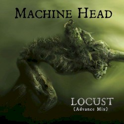 Locust album by Machine Head