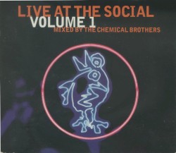 Live at the Social Volume 1