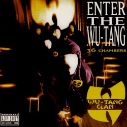 Enter the Wu-Tang (36 Chambers)