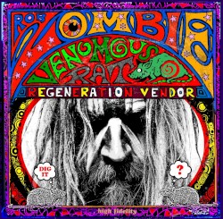 Venomous Rat Regeneration Vendor album by Rob Zombie
