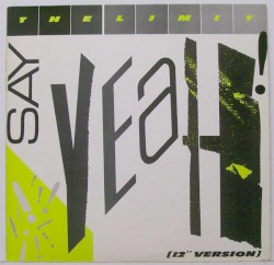 Say Yeah album by The Limit