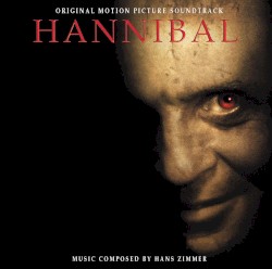 Hannibal – Original Motion Picture Soundtrack