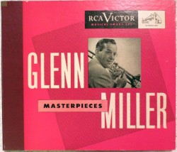 Glenn Miller Masterpieces, Volume II