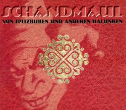 Von Spitzbuben und anderen Halunken