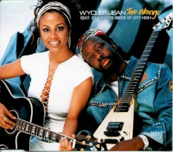 Two Wrongs album by Wyclef Jean