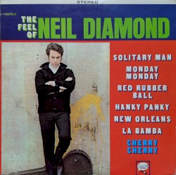 The Feel of Neil Diamond