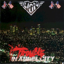 Trouble in Angel City