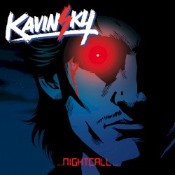 Nightcall album by Kavinsky