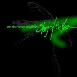 We Don't Care Anymore