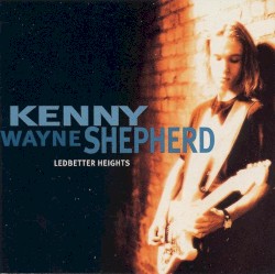 Ledbetter Heights album by Kenny Wayne Shepherd