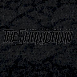 Temptation Come My Way