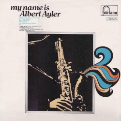 Albert Ayler free jazz