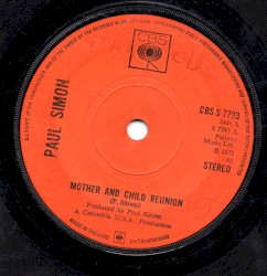 Mother and Child Reunion / Paranoia Blues