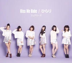 Kiss Me Babe / Hirari