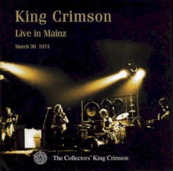 King Crimson Live in Mainz